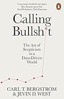 Algopix Similar Product 13 - Calling Bullshit The Art of Scepticism
