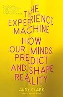 Algopix Similar Product 16 - The Experience Machine How Our Minds