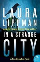 Algopix Similar Product 8 - In a Strange City: A Tess Monaghan Novel