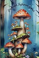 Algopix Similar Product 1 - Enchanted Mushroom Journal Glossy 6x9