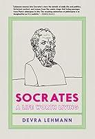 Algopix Similar Product 14 - Socrates A Life Worth Living