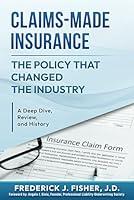 Algopix Similar Product 18 - ClaimsMade Insurance  the Policy That