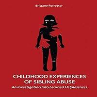 Algopix Similar Product 5 - Childhood Experiences of Sibling Abuse