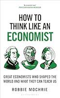 Algopix Similar Product 9 - How to Think Like an Economist Great