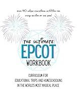 Algopix Similar Product 19 - The Ultimate EPCOT Workbook Curriculum