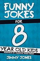 Algopix Similar Product 19 - Funny Jokes For 8 Year Old Kids