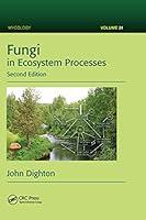 Algopix Similar Product 3 - Fungi in Ecosystem Processes (Mycology)