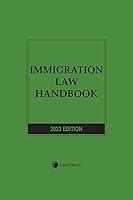 Algopix Similar Product 11 - Immigration Law Handbook 2023 Edition