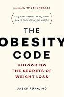 Algopix Similar Product 5 - The Obesity Code Unlocking the Secrets