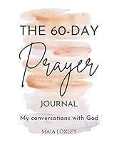 Algopix Similar Product 8 - The 60Day Prayer Journal My