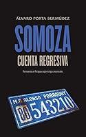 Algopix Similar Product 9 - SOMOZA Cuenta Regresiva Permanencia