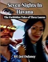 Algopix Similar Product 17 - Seven Nights in Havana The Forbidden