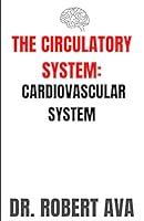 Algopix Similar Product 19 - THE CIRCULATORY SYSTEM CARDIOVASCULAR