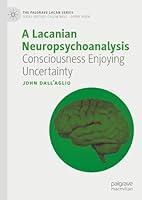 Algopix Similar Product 19 - A Lacanian Neuropsychoanalysis