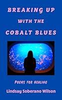 Algopix Similar Product 11 - Breaking Up With the Cobalt Blues