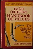 Algopix Similar Product 7 - The Gun Collectors Handbook Of Values