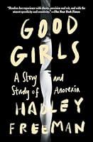 Algopix Similar Product 3 - Good Girls A Story and Study of