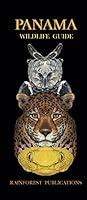 Algopix Similar Product 8 - Panama General Wildlife Guide