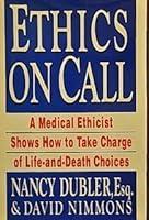 Algopix Similar Product 13 - Ethics On Call A Medical Ethicist