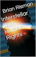 Algopix Similar Product 20 - Interstellar Law: Human Rights