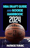 Algopix Similar Product 4 - NBA Draft Guide and Rookie Handbook 2024