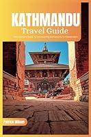 Algopix Similar Product 9 - Kathmandu Travel Guide 2024 The