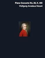 Algopix Similar Product 15 - Mozart Piano Concerto No 20 K 466 in