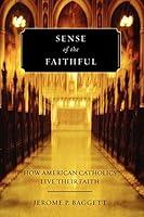 Algopix Similar Product 4 - Sense of the Faithful How American