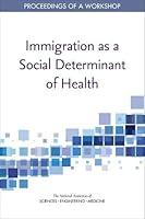 Algopix Similar Product 3 - Immigration as a Social Determinant of