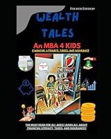 Algopix Similar Product 13 - Wealth Tales An MBA 4 KIDS Fourth