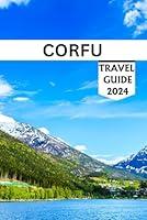 Algopix Similar Product 8 - Corfu: Travel guide 2024