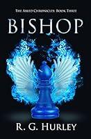 Algopix Similar Product 4 - Bishop: The Abled Chronicles: Book Three