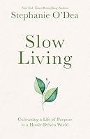 Algopix Similar Product 3 - Slow Living Cultivating a Life of