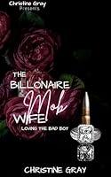 Algopix Similar Product 13 - The Billionaire Mob Wife Loving The