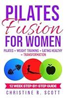 Algopix Similar Product 10 - Pilates Fusion for Women Pilates 