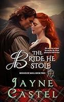Algopix Similar Product 8 - The Bride He Stole (Rogues of Mull)