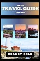 Algopix Similar Product 15 - Maine Travel Guide 2024-2025