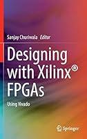 Algopix Similar Product 18 - Designing with Xilinx FPGAs Using