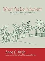 Algopix Similar Product 5 - What We Do in Advent An Anglican Kids