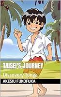 Algopix Similar Product 13 - Taisei's Journey: Discovering Tonga