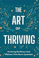 Algopix Similar Product 1 - The Art Of Thriving Nurturing