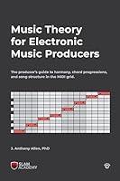 Algopix Similar Product 18 - Music Theory for Electronic Music