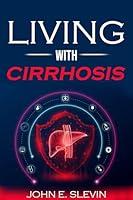 Algopix Similar Product 3 - Living with Cirrhosis Living with the