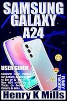 Algopix Similar Product 4 - SAMSUNG GALAXY A24 USER GUIDE Complete