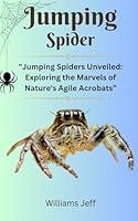 Algopix Similar Product 2 - JUMPING SPIDERS Jumping Spiders