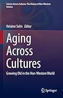 Algopix Similar Product 18 - Aging Across Cultures Growing Old in