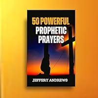 Algopix Similar Product 20 - 50 POWERFUL PROPHETIC PRAYERS My