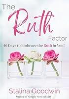 Algopix Similar Product 19 - The Ruth Factor  40 Days to