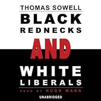 Algopix Similar Product 7 - Black Rednecks and White Liberals