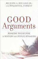 Algopix Similar Product 18 - Good Arguments Making Your Case in